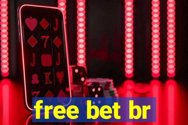 free bet br